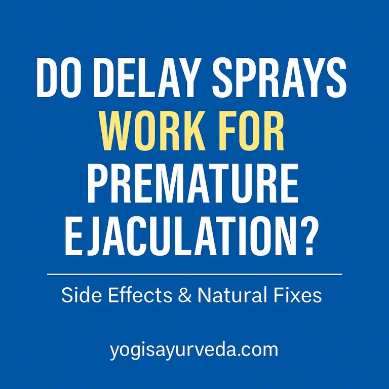 Does Delay Sprays Really works?