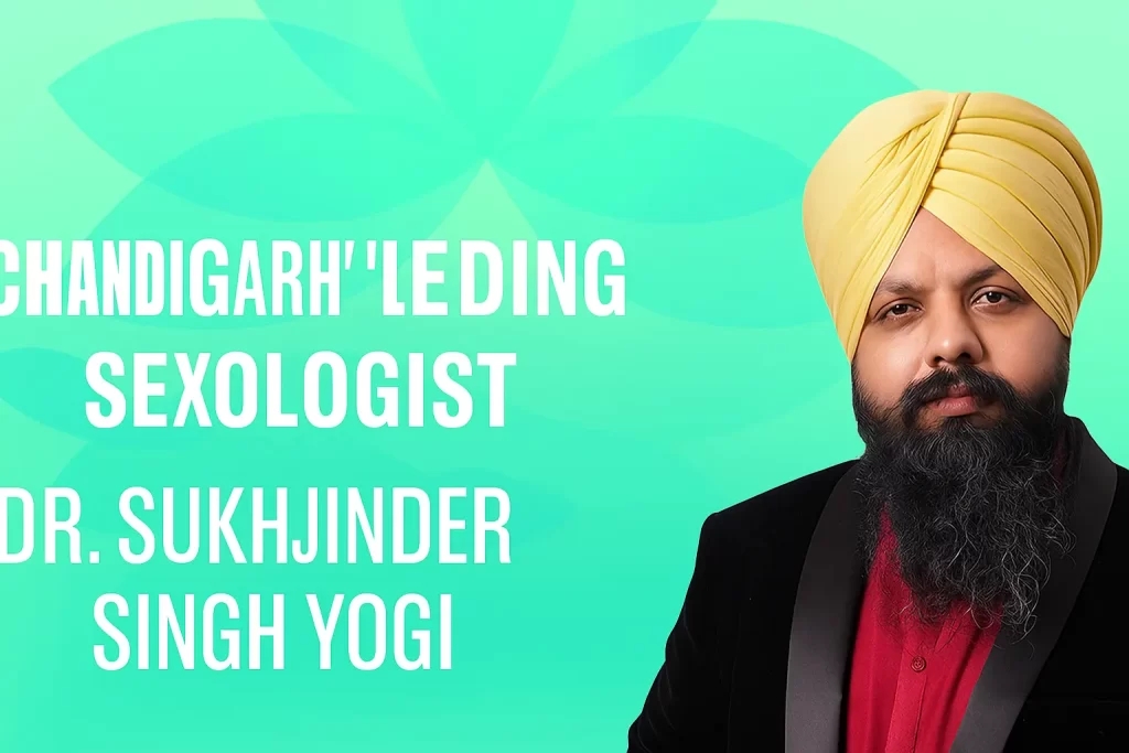 best sexologist in Chandigarh