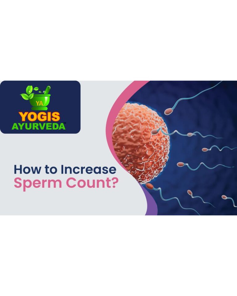 Improve Sperm Count Naturally: Ayurveda Insights